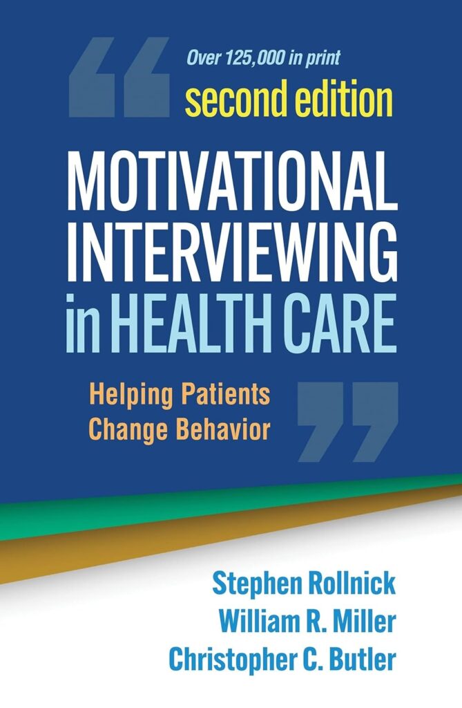 Motivational Interviewing in Healthcare